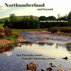 John Jeffreys - Northumberland & Beyond  CD